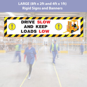 Forklift Truck Warning Signs - Forklift Speed and Load Safety Sign in PVC Banner or 10mm Foamex Sign Board - SKU 5836