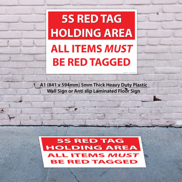5S Red Tag Holding Area Floor and Wall Signs _ A1 (841mm x 594mm) - SKU 4420