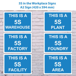5S Signs - A2 Sign - SKU 7113