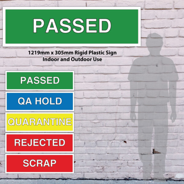 Quality Control Signs UK _SKU-9776 Set of 5 large 794mm x 220mm (3mm thick) - SKU 9776