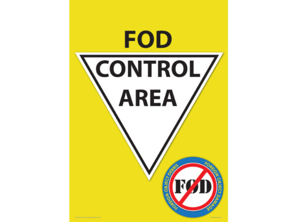 FOD Control Area Floor Sign - A1 Size Floor Sign - SKU-F112